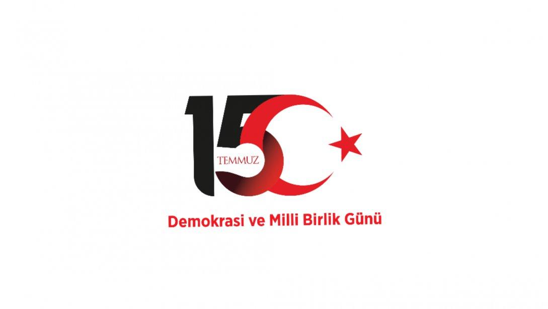 15 TEMMUZ DEMOKRASİ VE MİLLİ BİRLİK GÜNÜ PROGRAMI